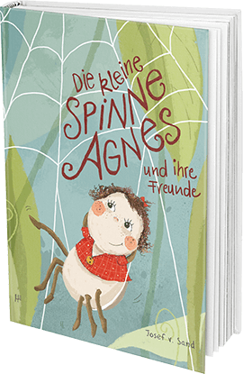 Buchcover: Die kleine Spinne Agnes und ihre Freunde
